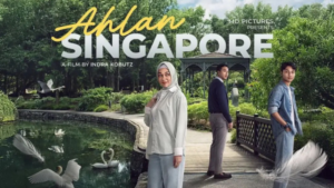 Sinopsis Film Ahlan Singapore